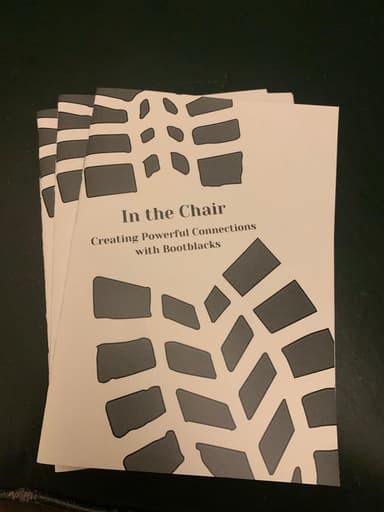 In the chair - creating powerful connections with bootblacks (zine)