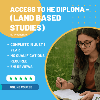 Online Access to Higher Education Diploma (Land Based Studies) Ref. 400/1530/0