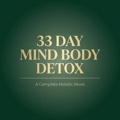 33 Day Mind Body Detox