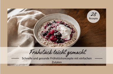 Frühstück leicht gemacht