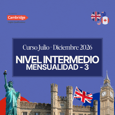 Curso Nivel B1 - B2 / Tercer mensualidad