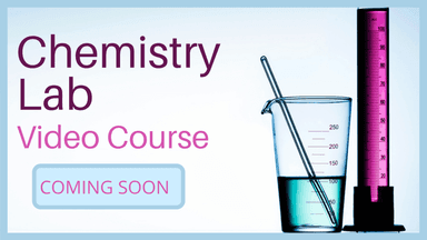 Chemistry Lab Video Course for LHA