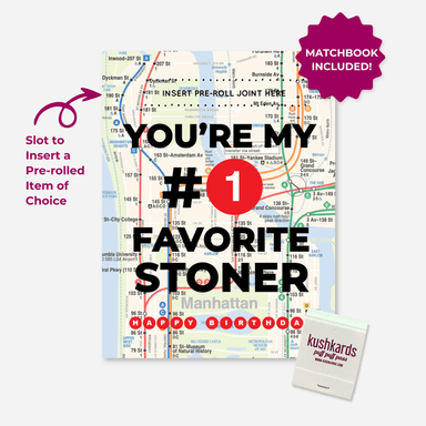 NYC #1 Train Favorite Stoner Birthday Card