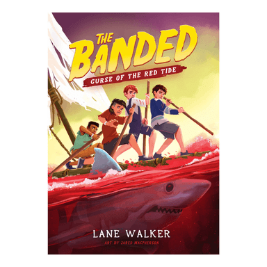 The Banded: Curse of the Red Tide (Book 3)