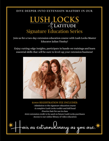 Lush Locks Signature Education Course