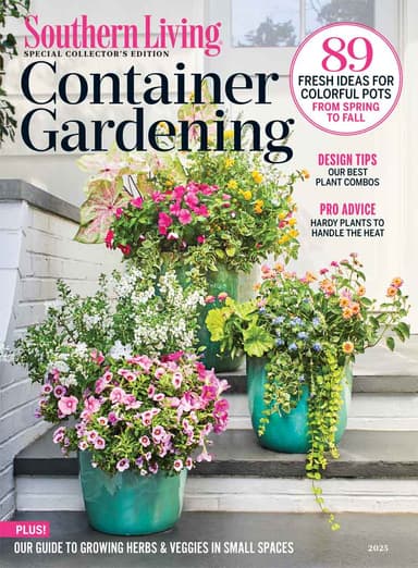 Southern Living: Container Gardening 2025
