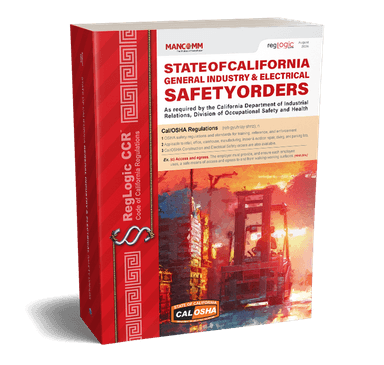 Cal/OSHA General Industry & Electrical Safety Orders