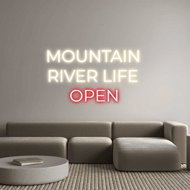 Custom LED Neon Sign: MOUNTAIN RIVER...