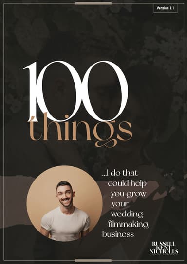 Wedding Filmmaker Tips & Tricks PDF - 100 Things Downloadable Ebook