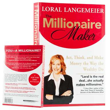 The Millionaire Maker - Act, Think and Make Money the Way the Wealthy Do  -*SOLD OUT-