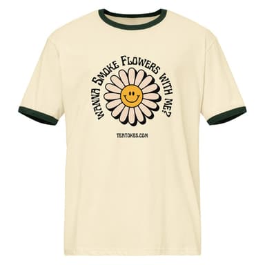 Wanna Smoke Flowers With Me? - Tea Tokes Merch