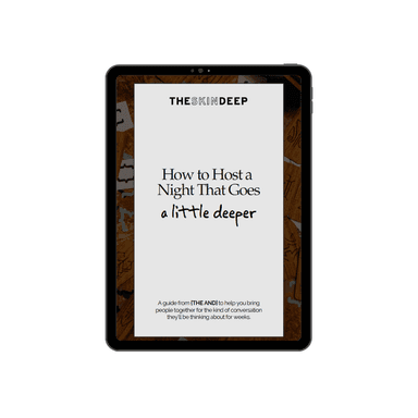 How To Host A Night That Goes A Little Deeper: Free Download