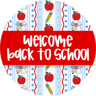 Teacher Sign, Welcome Back To School, DECOE-5320-D, Sign For Wreath, 10" Wood Sign