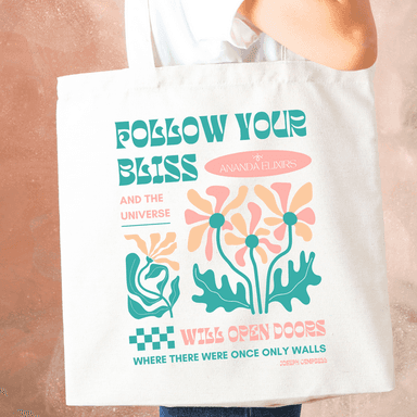 Follow your Bliss Tote